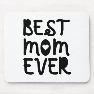 Best Mum Ever Mother's Day Mouse Mat