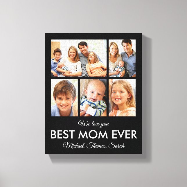 Best Mum Ever Mothers Day Photo Collage Canvas Print (Front)