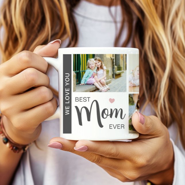 Best Mum Ever Mothers Day Photo Collage  Coffee Mug (Best Mom Ever Mothers Day Photo Collage Coffee Mug)