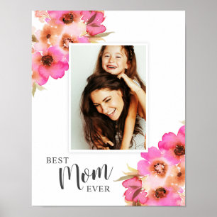 Best Mum Ever Mothers Day Photo Poster