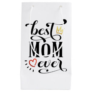 Best Mum Ever Mother's Day Quote   Gift Bag
