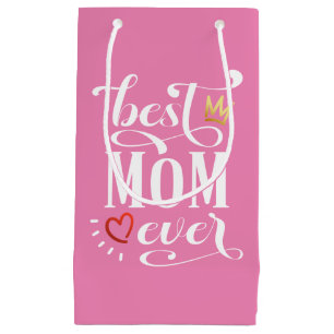 Best Mum Ever Mother's Day Quote   Gift Bag