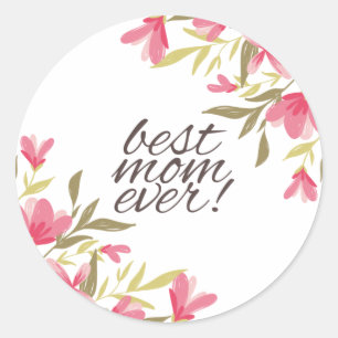 Best Mum Ever Mother's Day Sticker