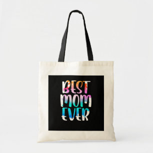 Best Mum Ever Mother's Day  Tote Bag