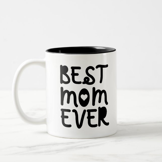 Best Mum Ever Mother's Day Two-Tone Coffee Mug (Left)