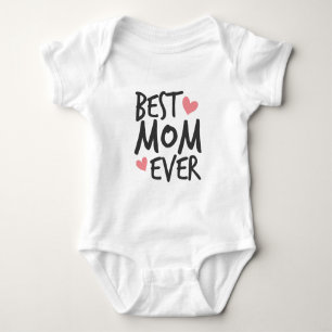 Best Mum Ever Mother's Day Typography   Bodysuit