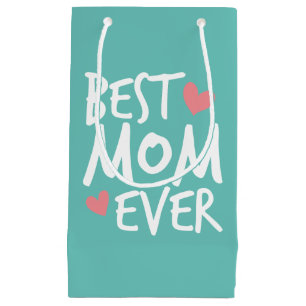 Best Mum Ever Mother's Day Typography   Gift Bag