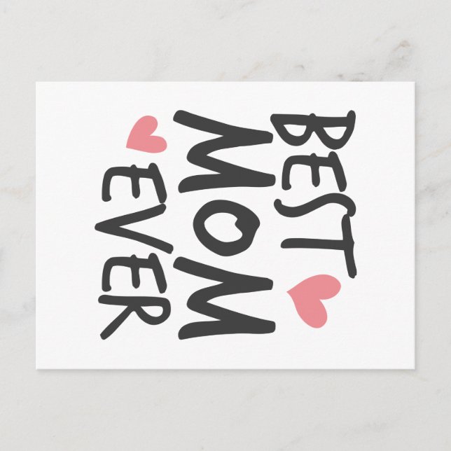 Best Mum Ever Mother's Day Typography | Postcard (Front)