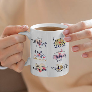 Best Mum Ever Mother's Day Typography Quotes Coffee Mug