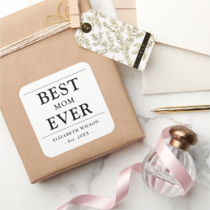 Best Mum Ever Mothers Gift Square Sticker