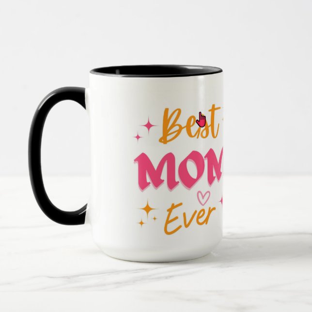 Best Mum Ever Mug (Left)