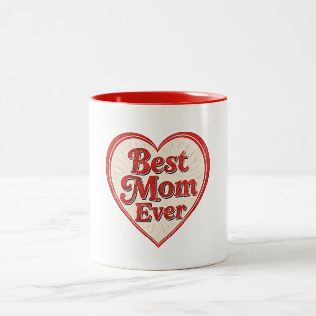 Best Mum Ever Mug (Center)