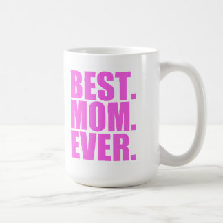 Best Mum Ever Mug