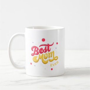 best mum ever mug