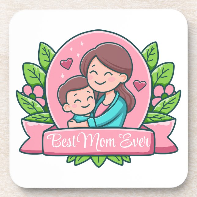 Best Mum Ever, Mum And Child, Custom Coaster (Front)