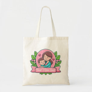 Best Mum Ever, Mum And Child, Custom Tote Bag