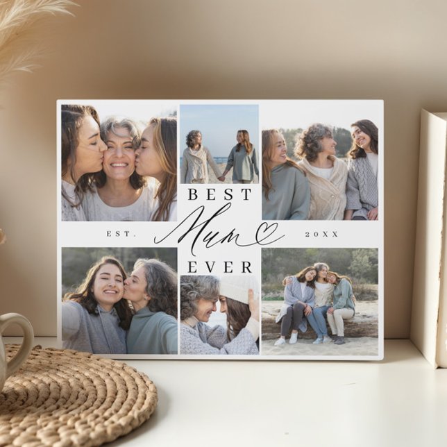 Best Mum Ever Mum Script Heart Photo Collage Plaque (Best Mum Ever Mum Script Heart Photo Collage Plaque)