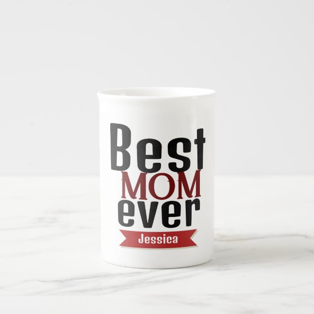best mum ever, mummy mother mama personalise name bone china mug (Front)