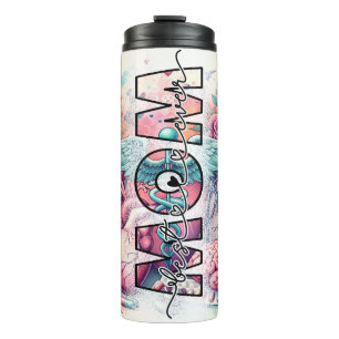 Best Mum Ever Nurse Colourful  Thermal Tumbler