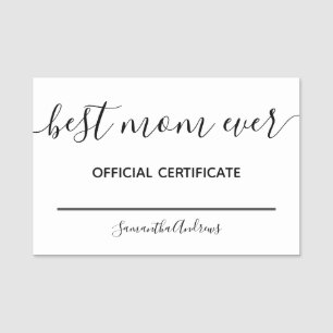 Best Mum Ever Official Certificate Name Tag