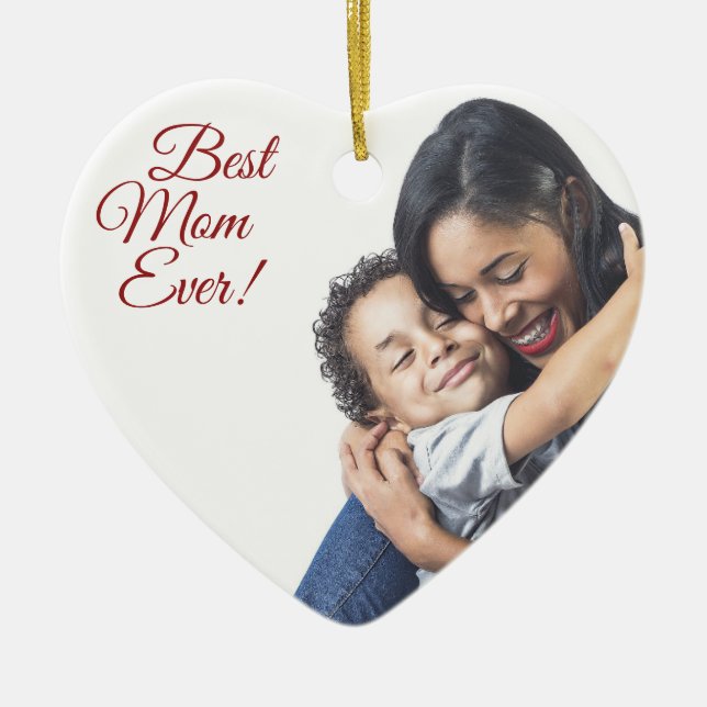 Best Mum Ever Ornament (Front)