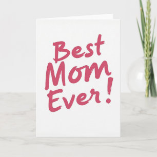 Best Mum Ever Painted Card