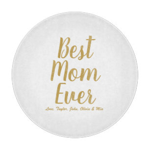 Best Mum Ever personalised custom script text Cutting Board