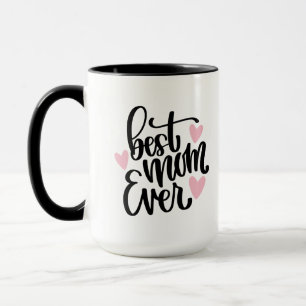 Best Mum Ever Personalised Mug