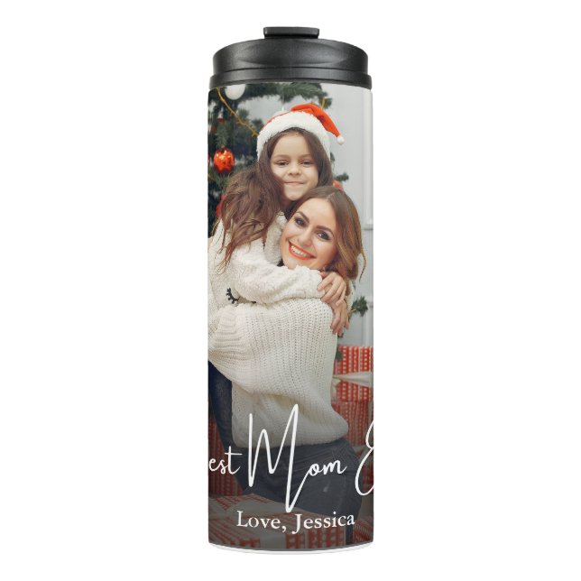 Best Mum Ever Personalised Photo Thermal Tumbler (Front)