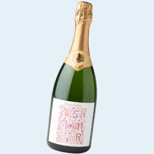 Best Mum Ever Personalised Sparkling Wine Label