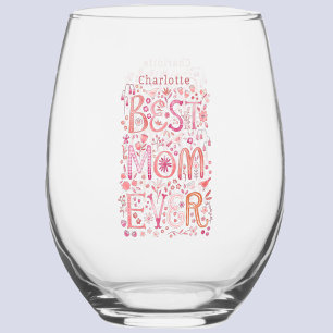 Best Mum Ever Personalised Stemless Wine Glass
