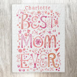 Best Mum Ever Personalised Watercolor Jigsaw Puzzle<br><div class="desc">Hand lettered watercolor Best Mum Ever floral design in pink.  Change or remove the name to personalise.  Original art by Nic Squirrell.</div>