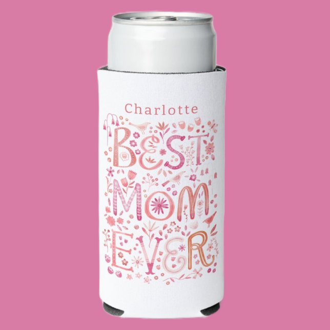 Best Mum Ever Personalised Watercolor Seltzer Can Cooler (Creator Uploaded)