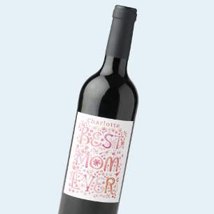Best Mum Ever Personalised Wine Label