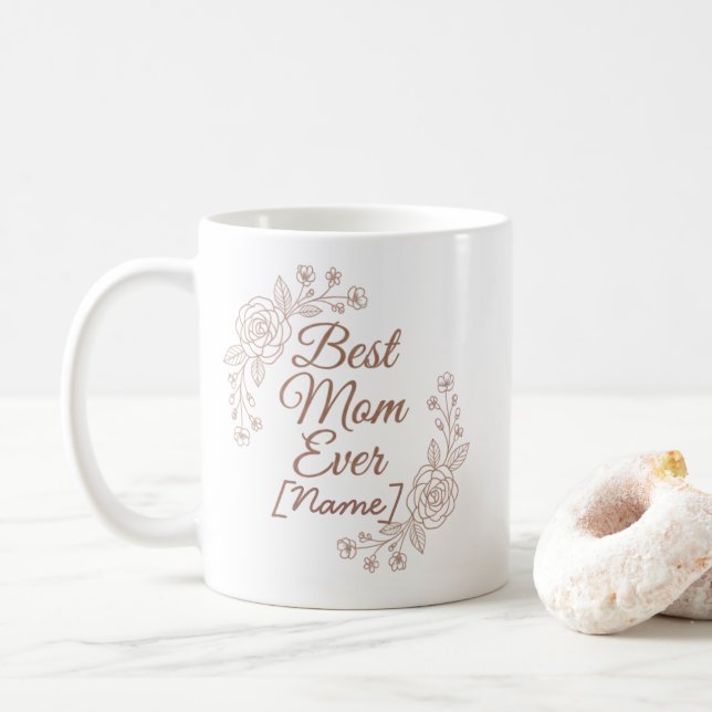 Best Mum Ever Personilized Mug (With Donut)