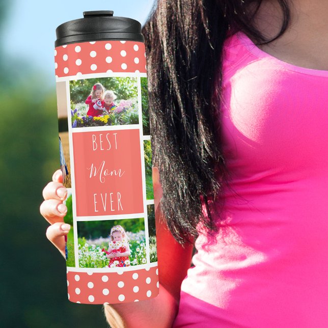 Best Mum Ever Photo Collage Coral and White Thermal Tumbler (Creator Uploaded)