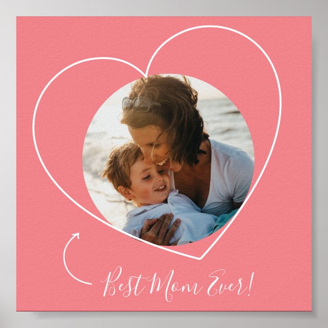 Best Mum Ever Photo Heart Poster (Front)