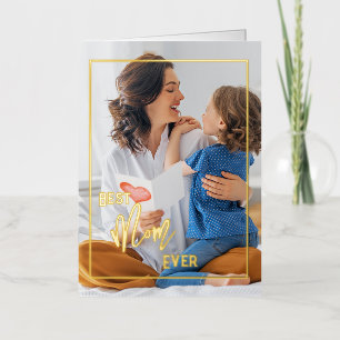 Best Mum Ever   Photo Mother's Day Foil Card