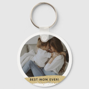 Best Mum Ever - Photo Mother's Day Key Ring