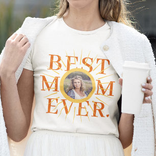 Best Mum Ever photo Mother's Day T-Shirt