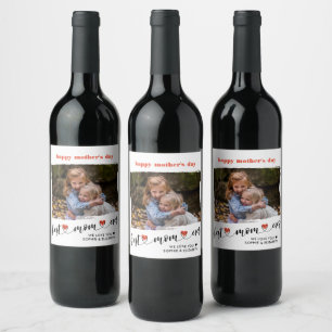 Best Mum Ever Photo Mother's Day Wine Label