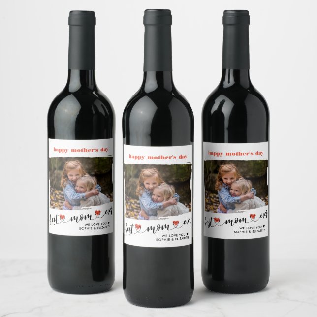 Best Mum Ever Photo Mother's Day Wine Label (Bottles)