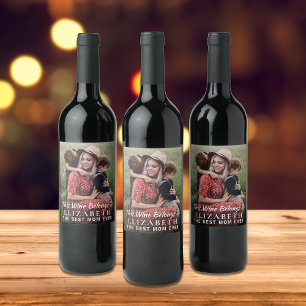 Best Mum Ever Photo Personalised Wine Label