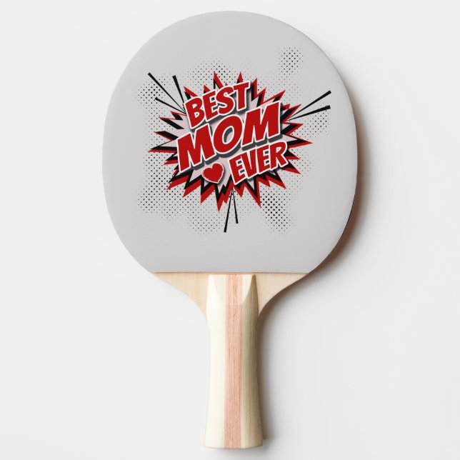 Best Mum Ever Ping Pong Paddle (Front)