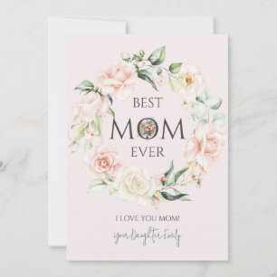 Best Mum Ever-Pink and White Roses Wreath Holiday Card