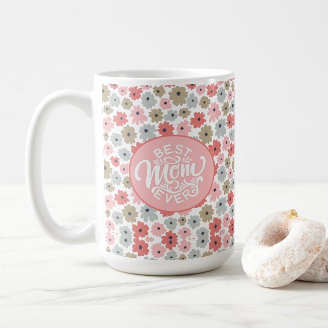 Best Mum Ever Pink Floral  Coffee Mug (With Donut)