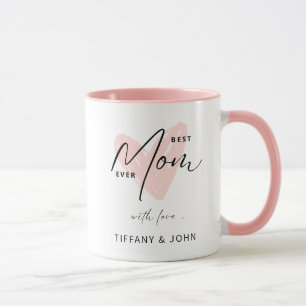 Best Mum Ever Pink Heart Script Cute Message  Mug