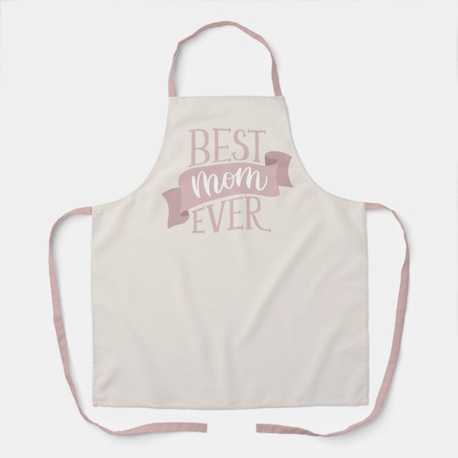 Best mum ever. Pink modern lettering mothers day Apron (Front)