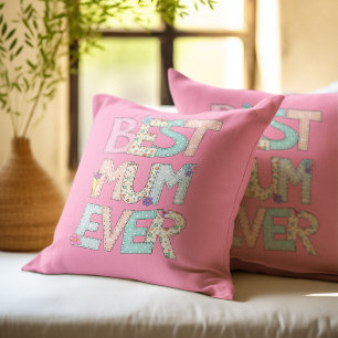 Best Mum Ever Pink Mothers Day Cushion
