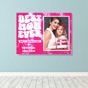 Best Mum Ever Pink Tie Dye Photo Mother's day Gift Canvas Print